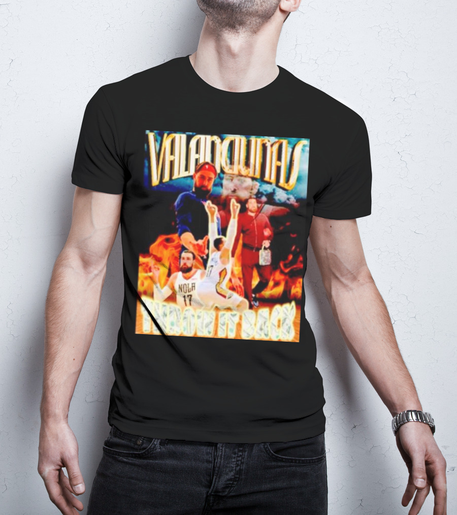 Valanciunas Throw It Back NOLA 17 Fire Basketball Montage T-Shirt