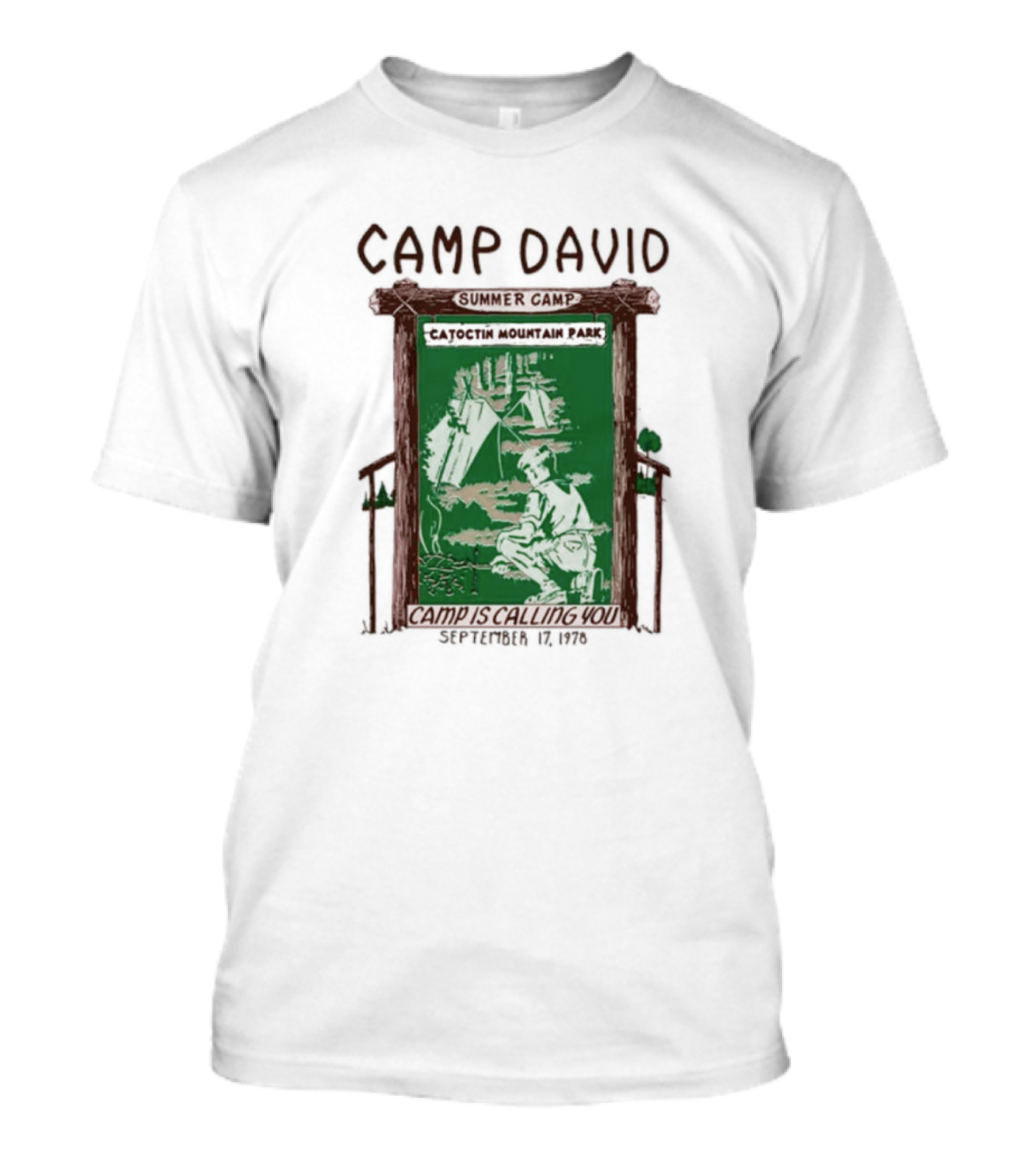 Camp David Summer Camp Catoctin Mountain Park September 17 1776 Camp Is Calling You T-Shirt