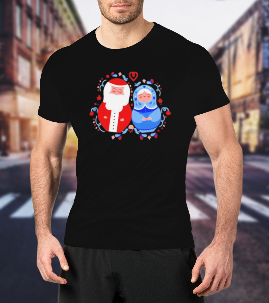 Christmas Santa And Snow Maiden Mamushkas With Festive T-Shirt