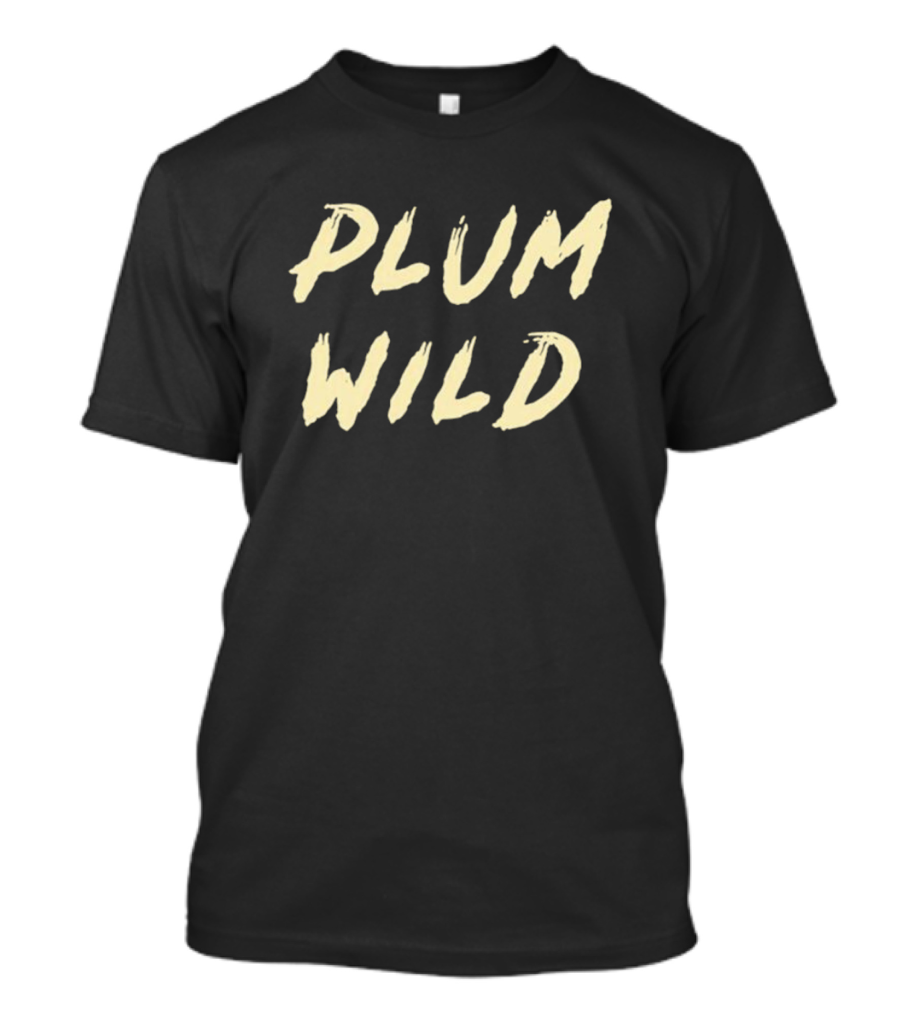 PLUM WILD T-Shirt