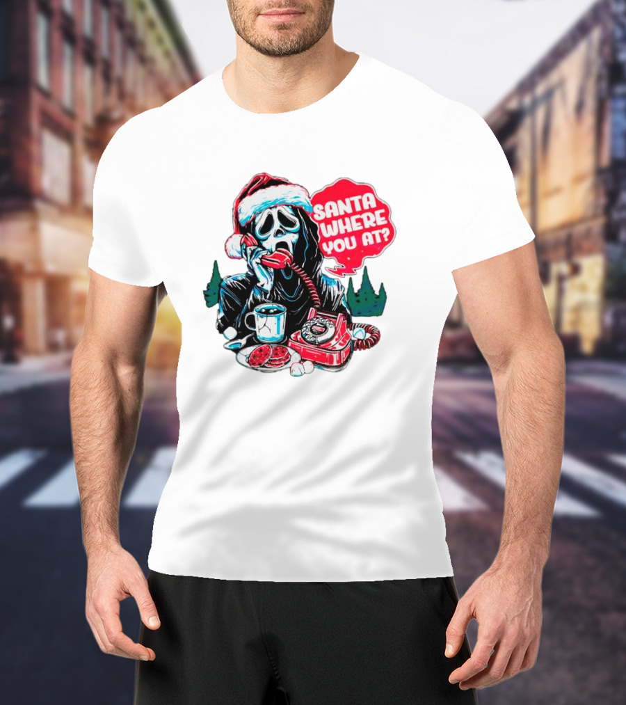Ghost Face Santa Where You At? T-Shirt