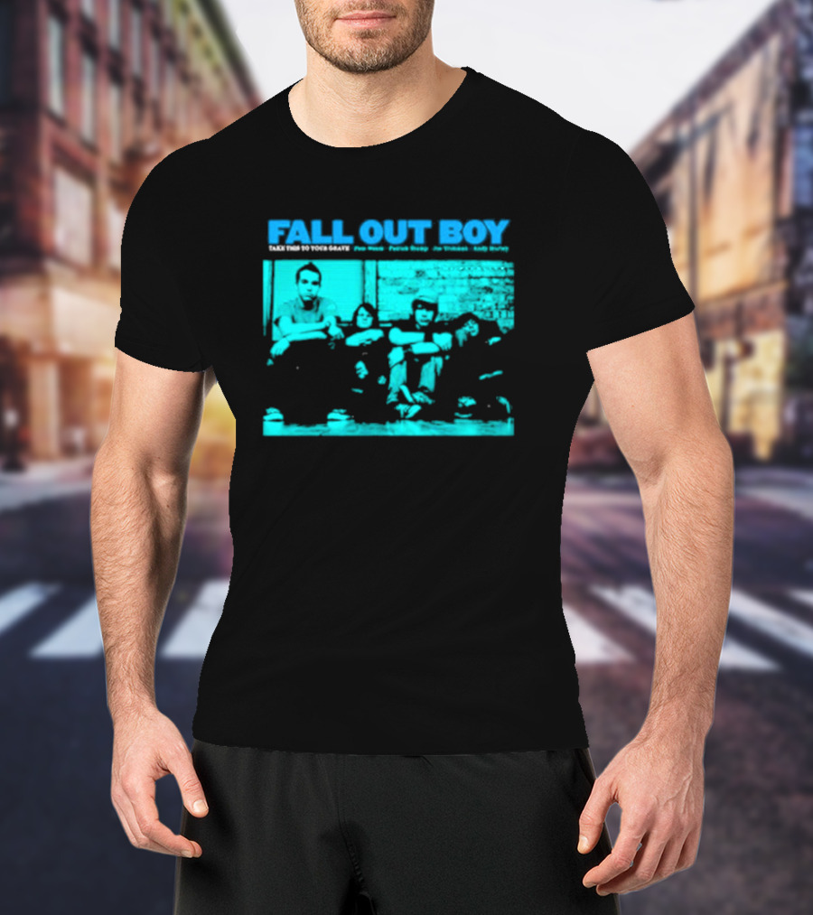 FALL OUT BOY Take This To Your Grave Pete Wentz Patrick Stump Joe Trohman Andy Hurley T-Shirt