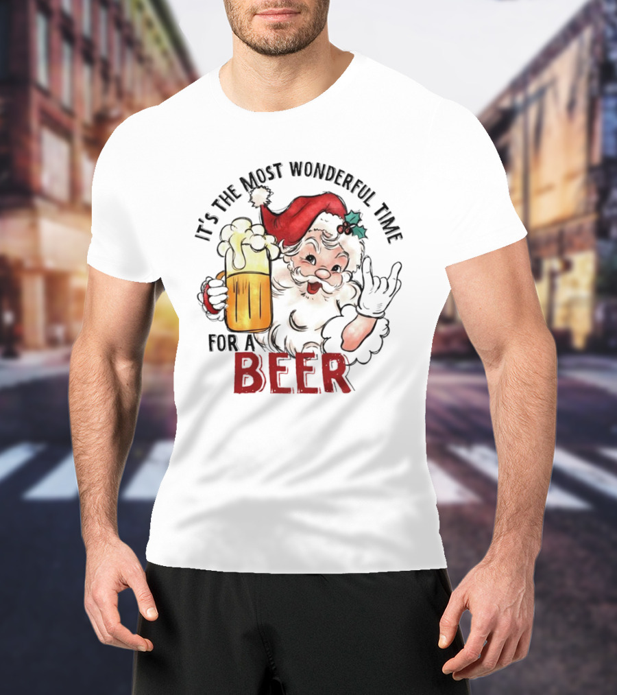 Santa It's The Most Wonderful Time For A Beer Christmas T-Shirt