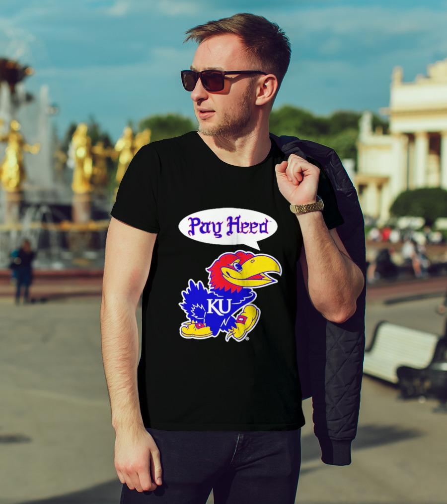 Kansas Jayhawks Pay Heed KU T-Shirt