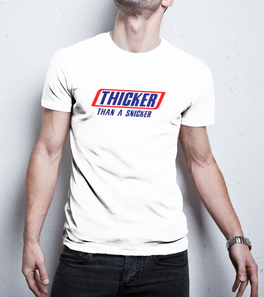 THICKER THAN A SNICKER Red And Blue Bold Diagonal Text T-Shirt