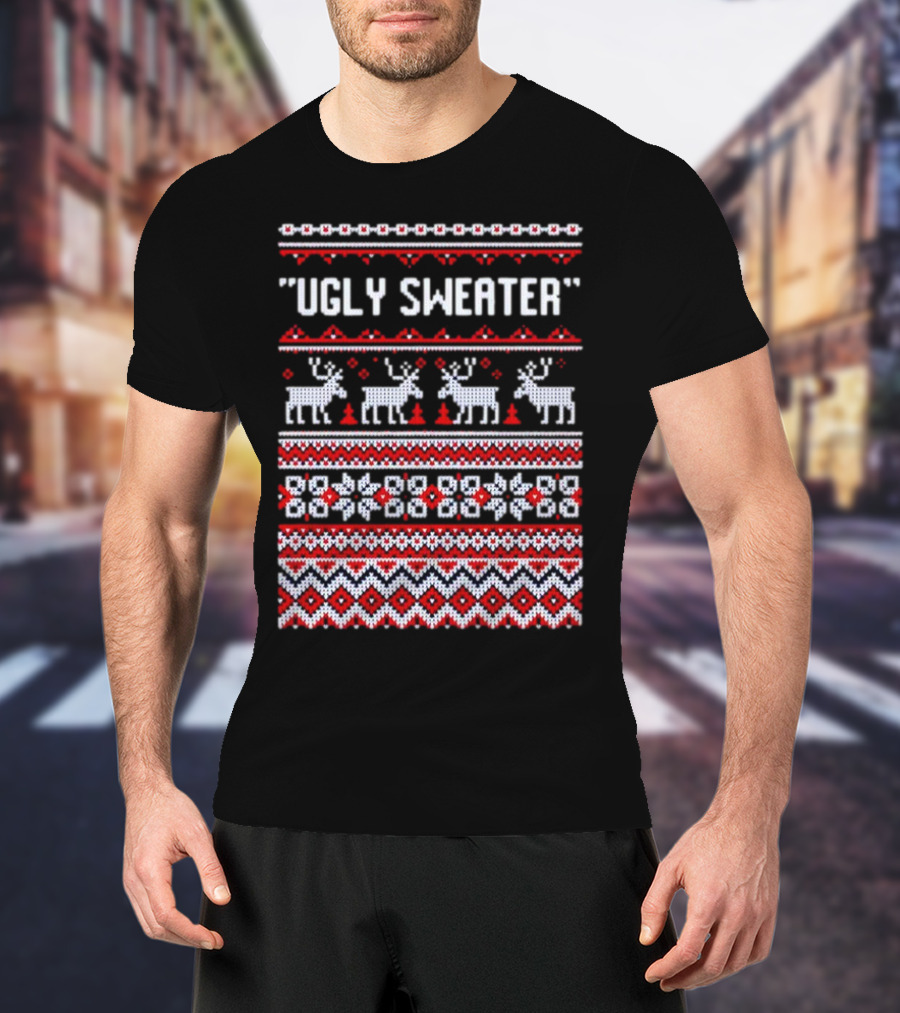 Reindeer Ugly Sweater Christmas Pattern 'UGLY SWEATER' T-Shirt