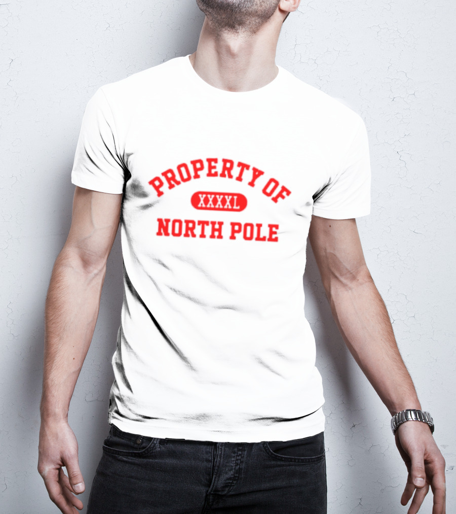Property Of North Pole XXXXL Santa Clauses Riley T-Shirt