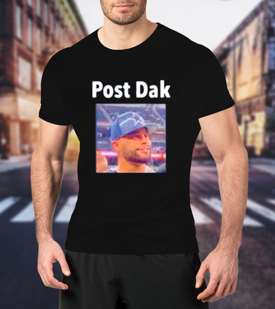 Post Dak Cowboys Star Quarterback Image T-Shirt