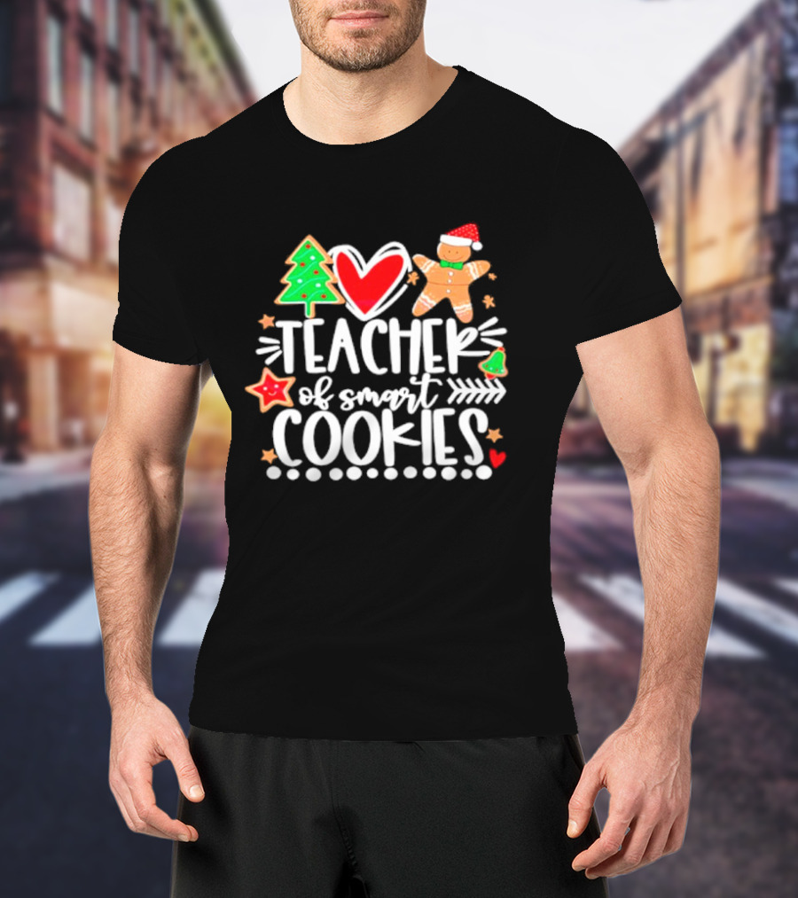 Teacher Of Smart Cookies Christmas Tree Gingerbread Heart Stars T-Shirt