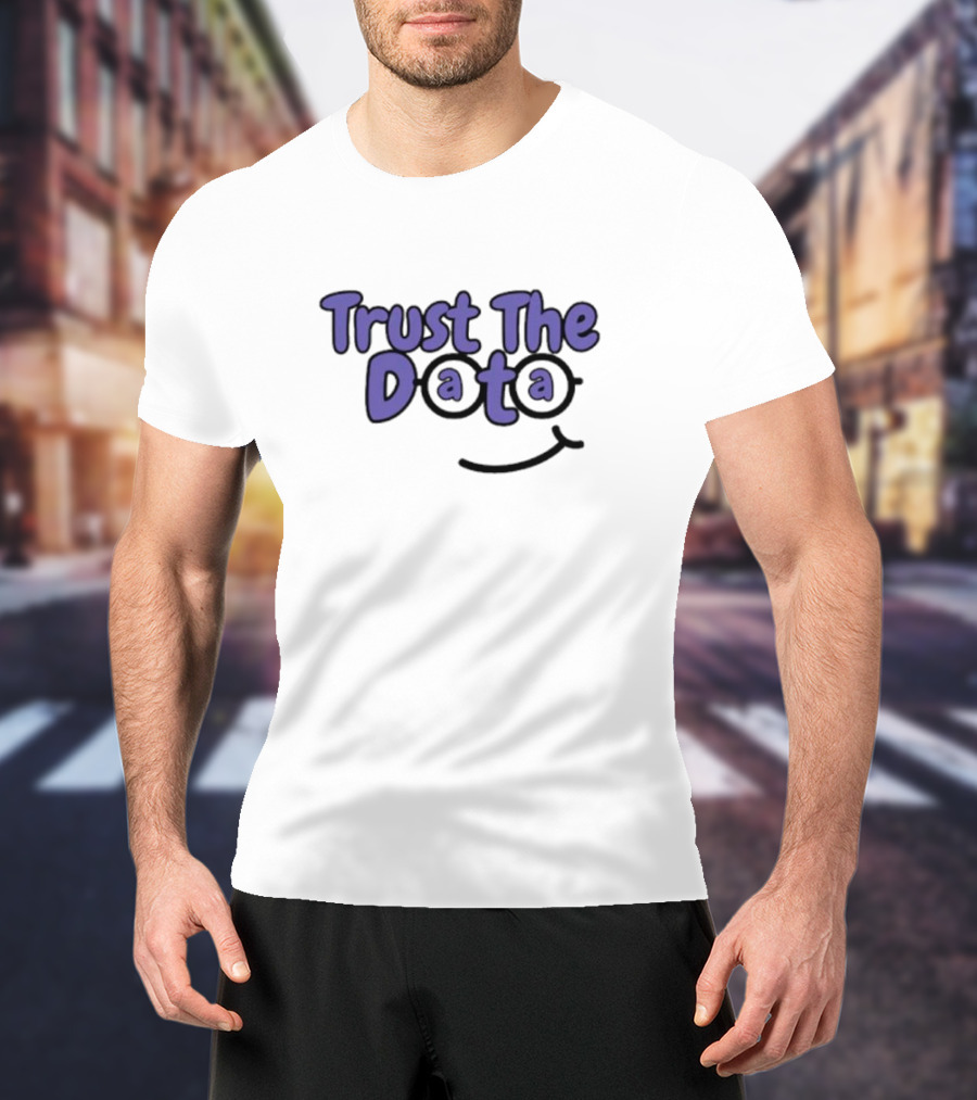 Trust The Data Glasses Smiley T-Shirt