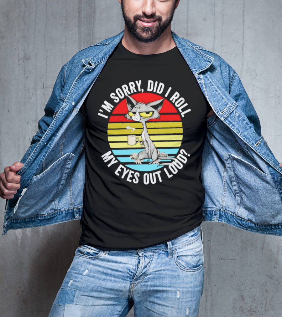 I'm Sorry Did I Roll My Eyes Out Loud Cat Retro Vintage Style Stripe T-Shirt