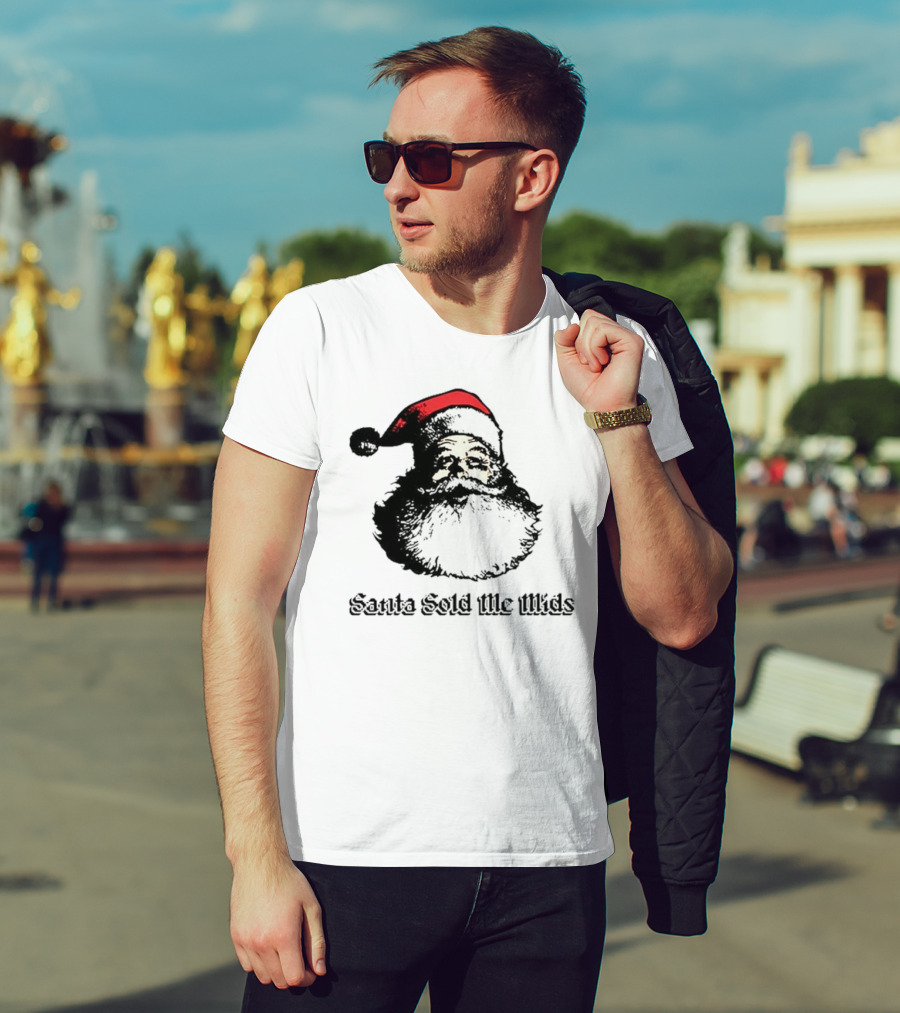 Santa Sold Me Mids Santa Claus Face Red Hat T-Shirt
