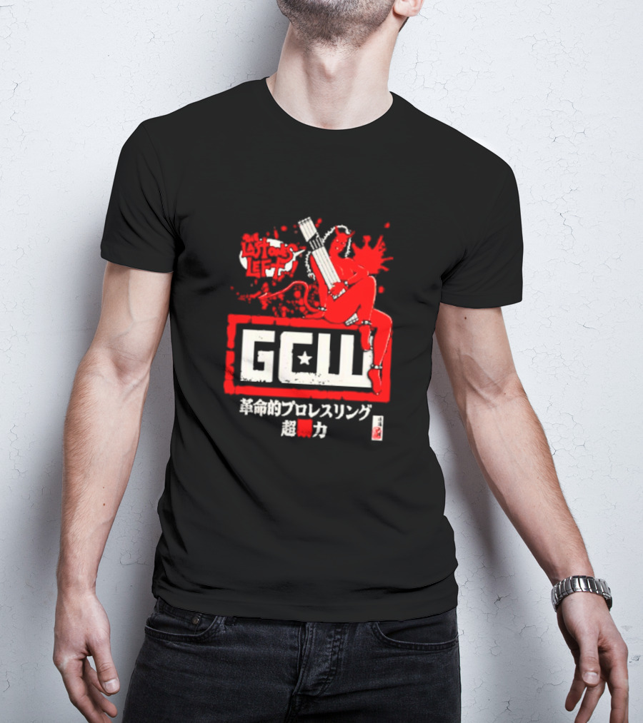 GCW The Last Ones Left Revolutionary Wrestling超力 T-Shirt