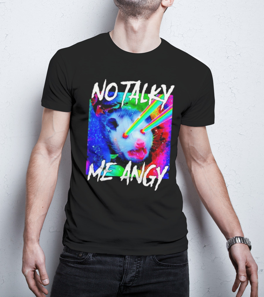 No Talky Me Angy Laser Eyes Possum T-Shirt