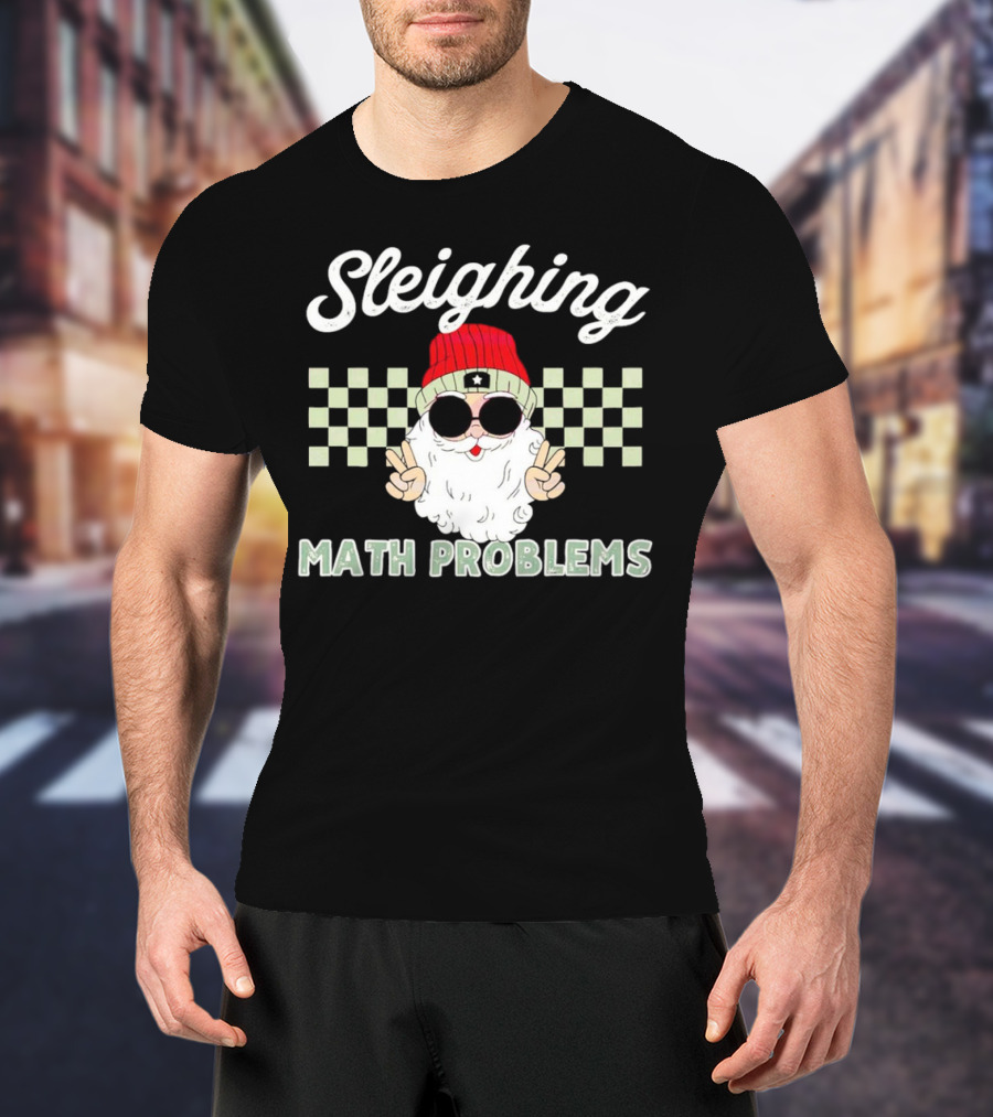 Sleighing Math Problems Santa Peace Sign Checkered Background T-Shirt