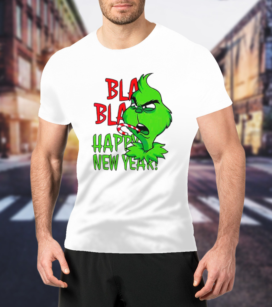 Bla Bla Happy New Year Grinch Candy Cane Image T-Shirt