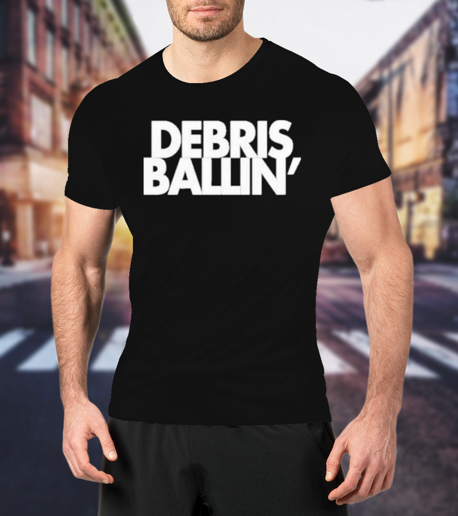 Debris Ballin' Bold Textual T-Shirt