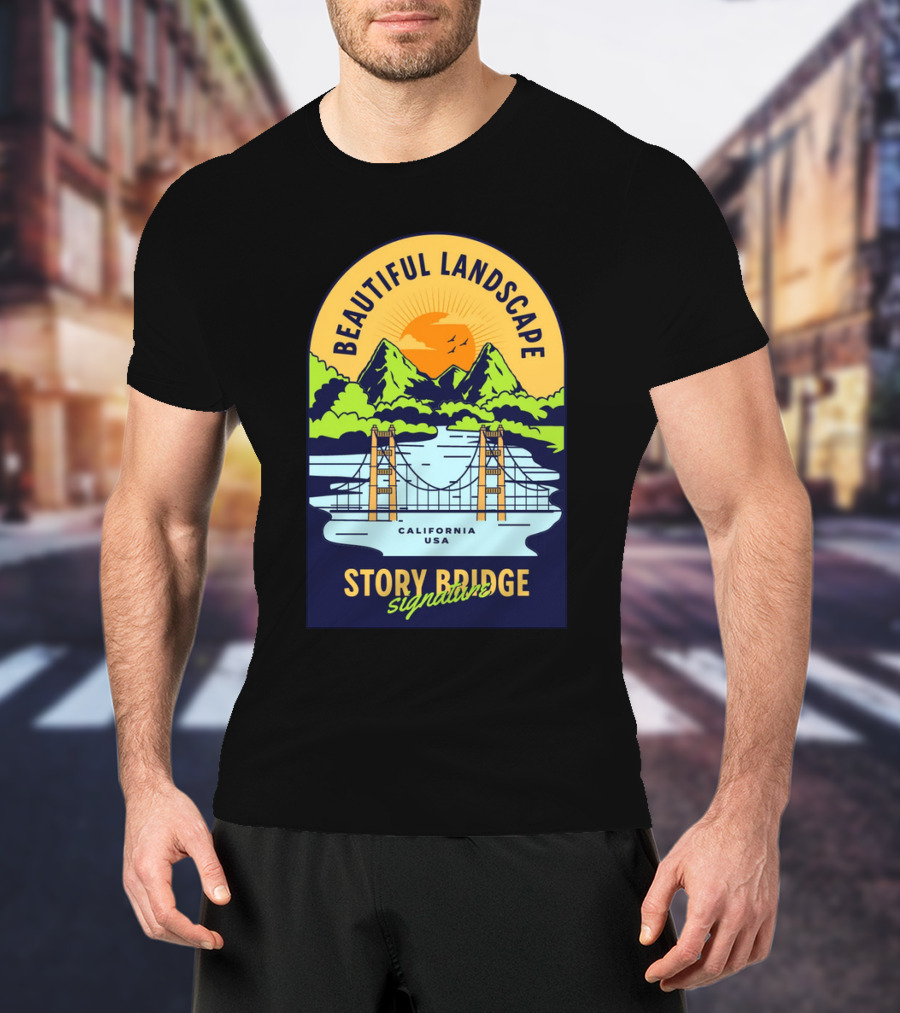 Beautiful Landscape Story Bridge California USA Signature T-Shirt
