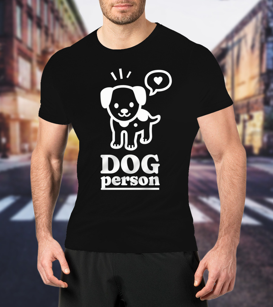 Dog Person Cute Animal Heart T-Shirt