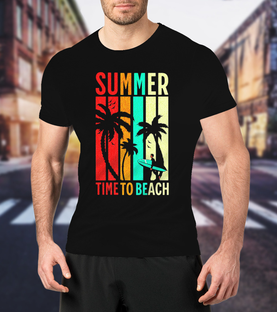 SUMMER TIME TO BEACH T-Shirt