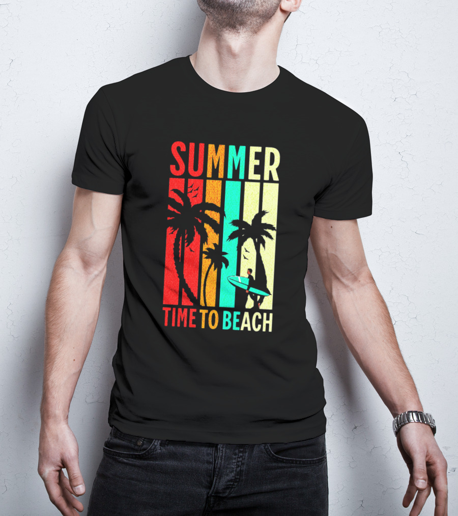 SUMMER TIME TO BEACH T-Shirt