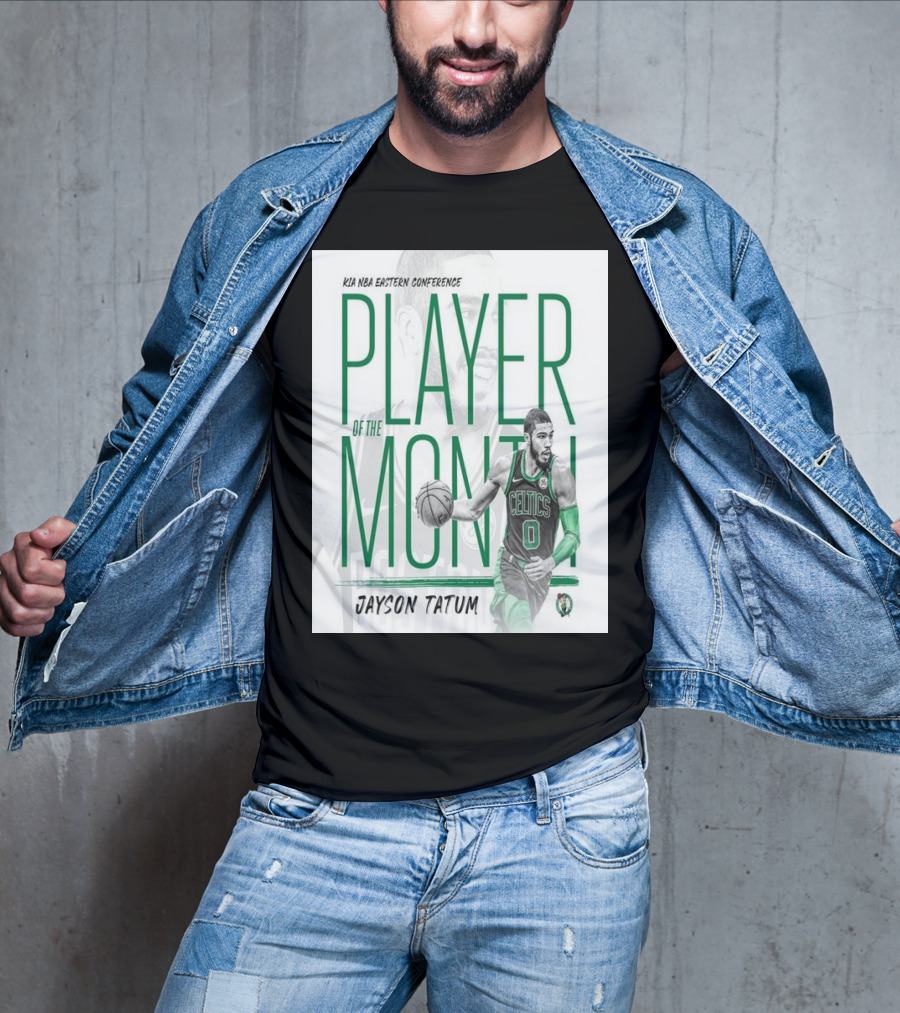 KIA NBA Eastern Conference Player Of The Month Jayson Tatum Celtics T-Shirt
