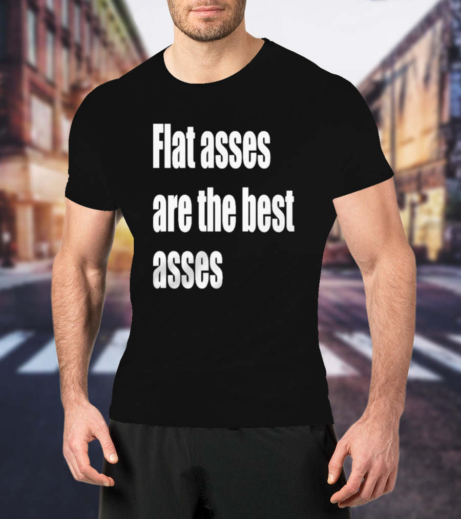 Flat Asses Are The Best Asses Rocky Toonzies T-Shirt