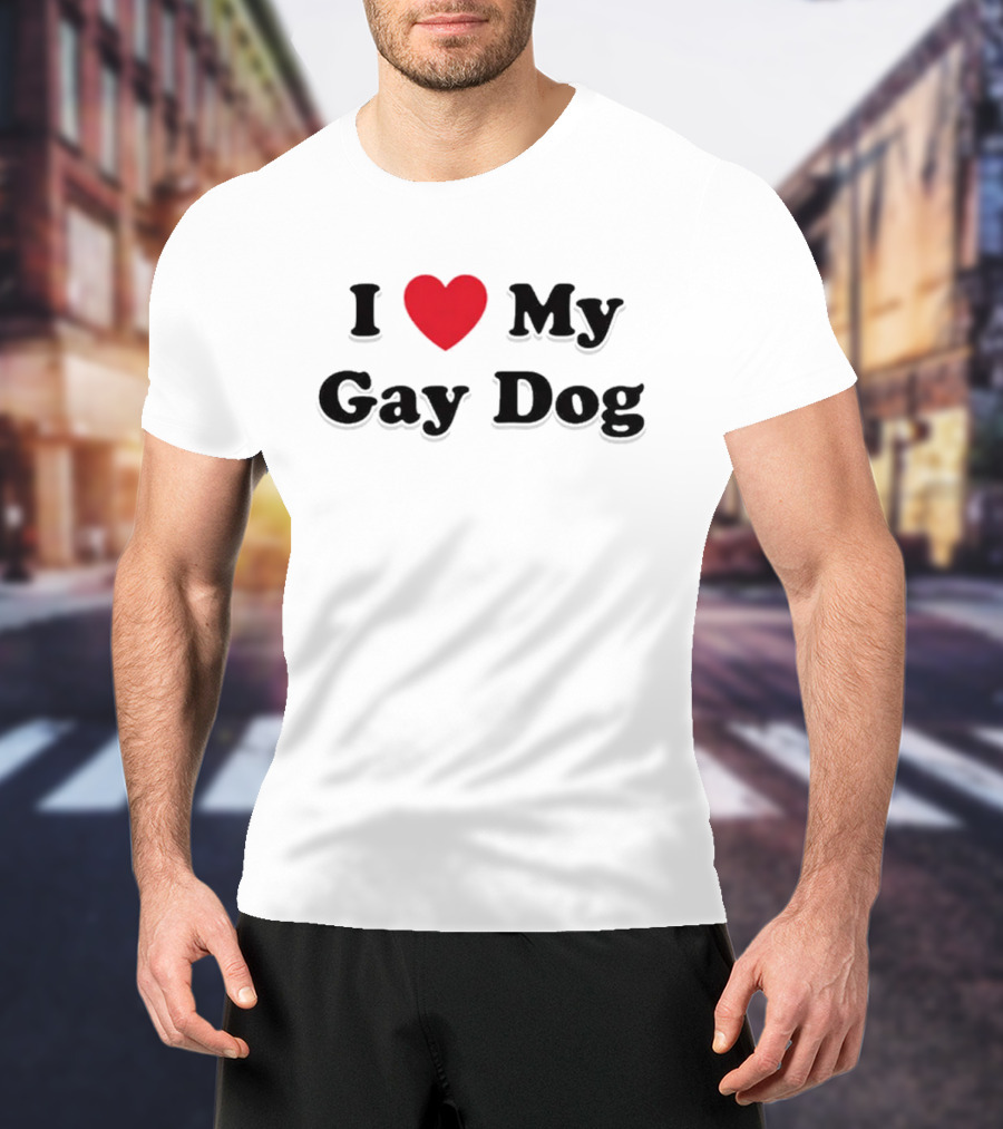 I Heart My Gay Dog T-Shirt
