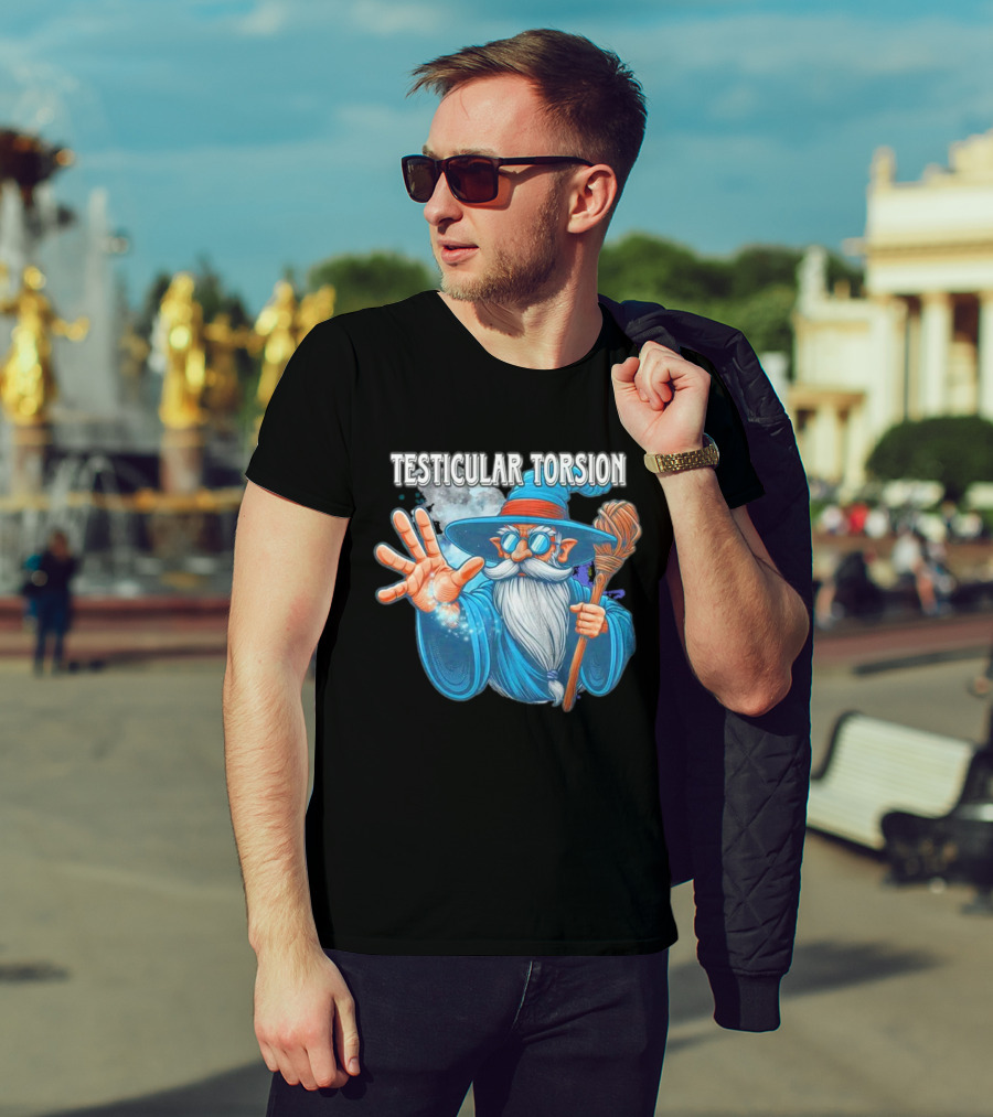 Testicular Torsion Wizard With Magic And Broomstick T-Shirt