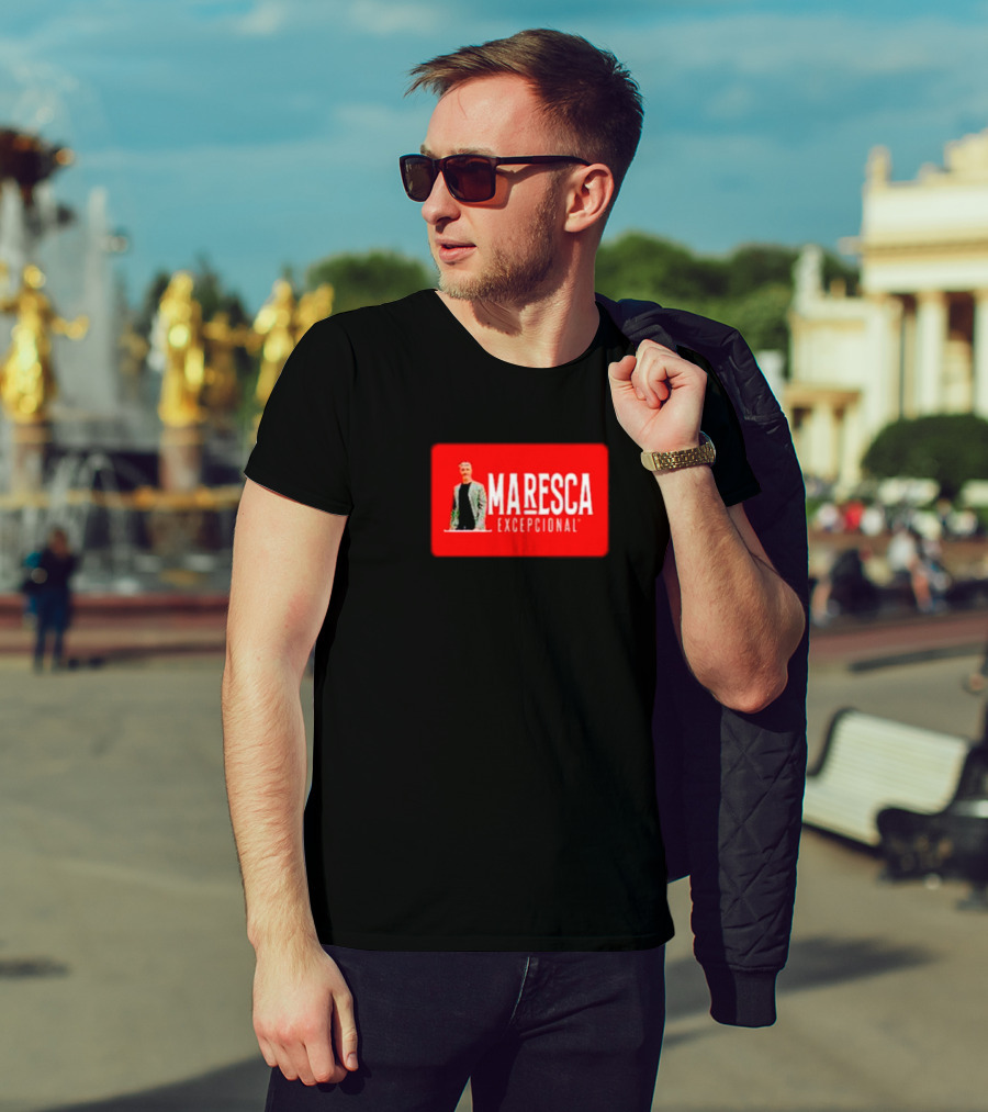 MARESCA EXCEPCIONAL T-Shirt