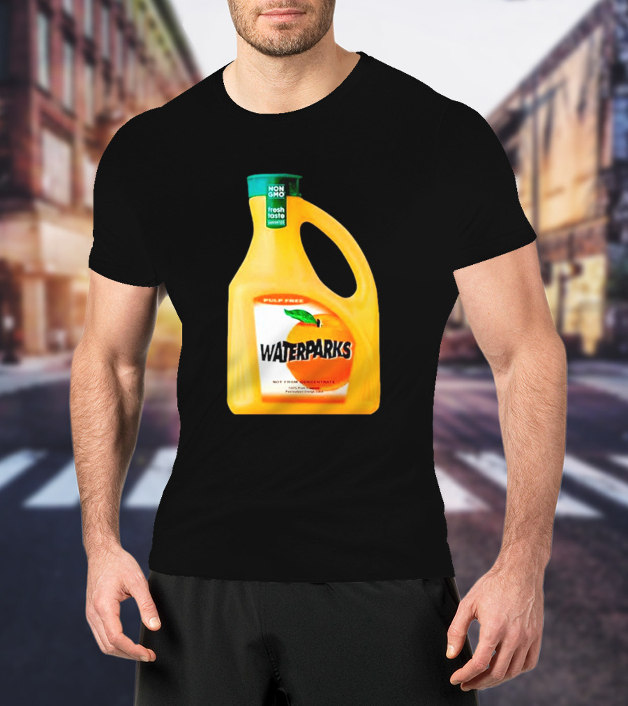 Waterparks Non-GMO Fresh Taste Orange Juice Pulp Free T-Shirt