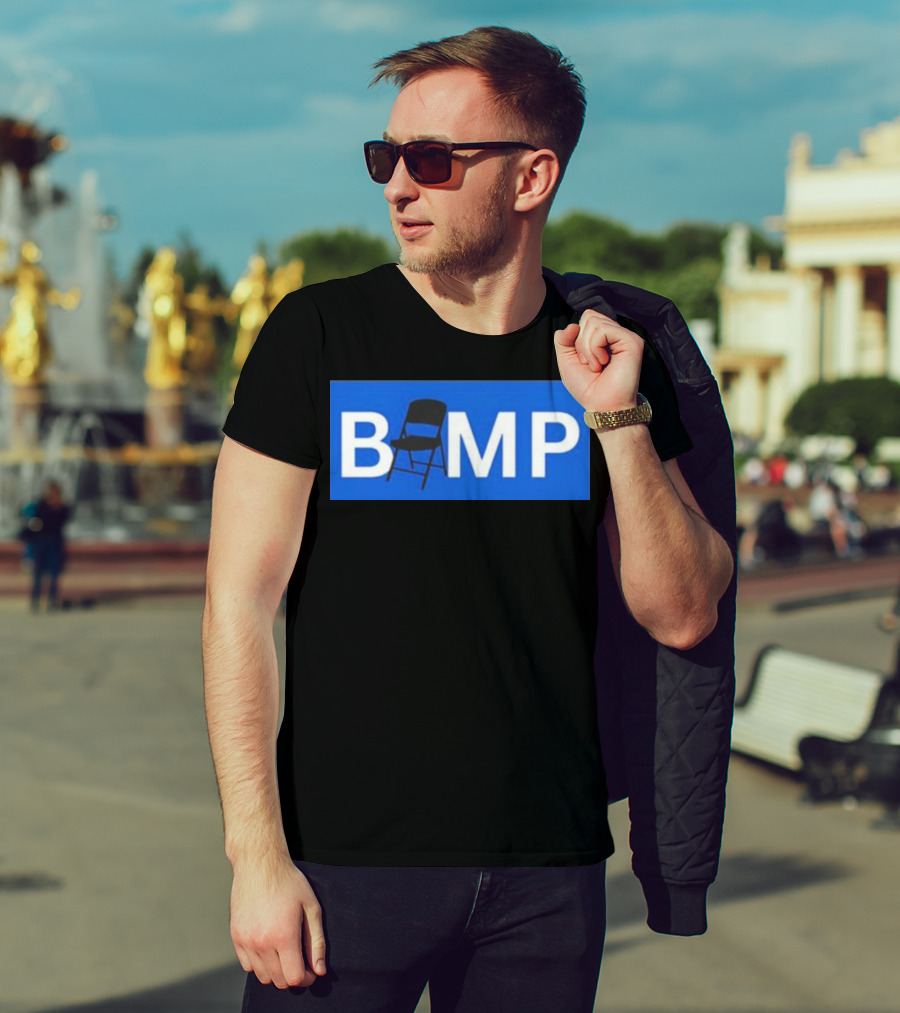 Bump Chair Logo With Folding Chair In Blue Block Letters T-Shirt