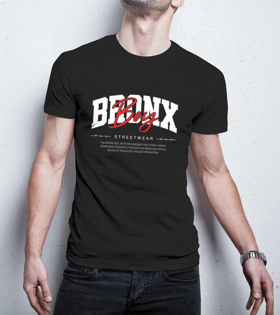 BRONX Boy Streetwear Swagger Street-Smart Resilience Determination T-Shirt