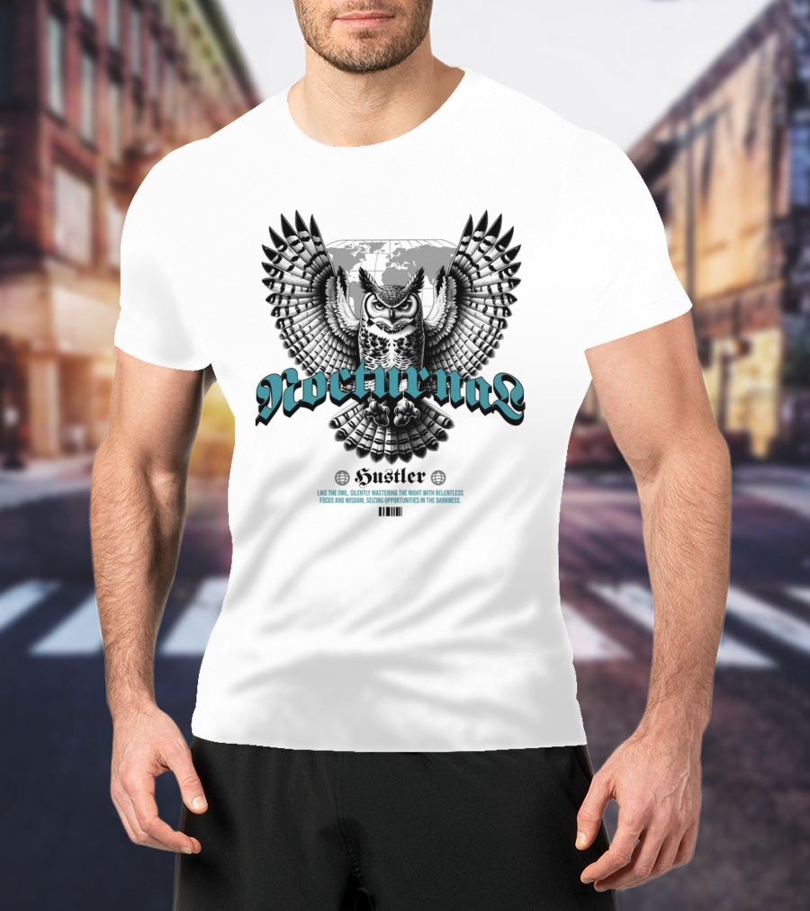 Nocturnal Owl Mastery With Relentless Hustler Focus T-Shirt