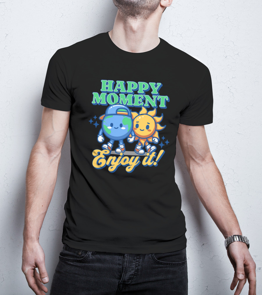 HAPPY MOMENT Enjoy It Planet And Sun Friends T-Shirt