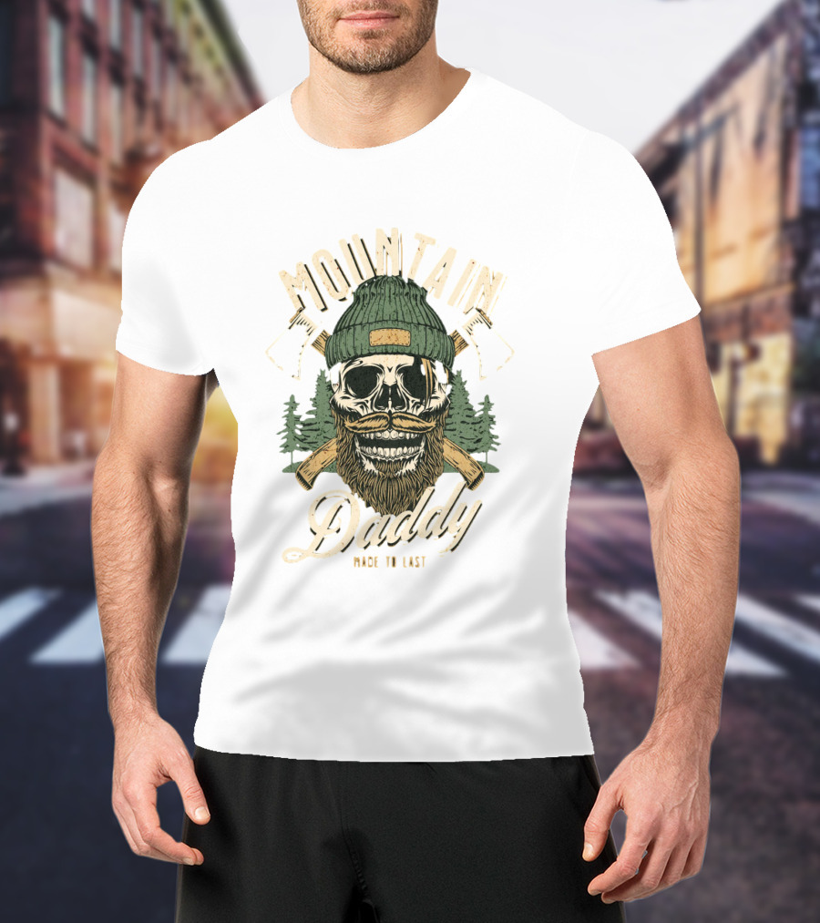 Mountain Daddy Made To Last Bearded Skull With Axes And Trees T-Shirt