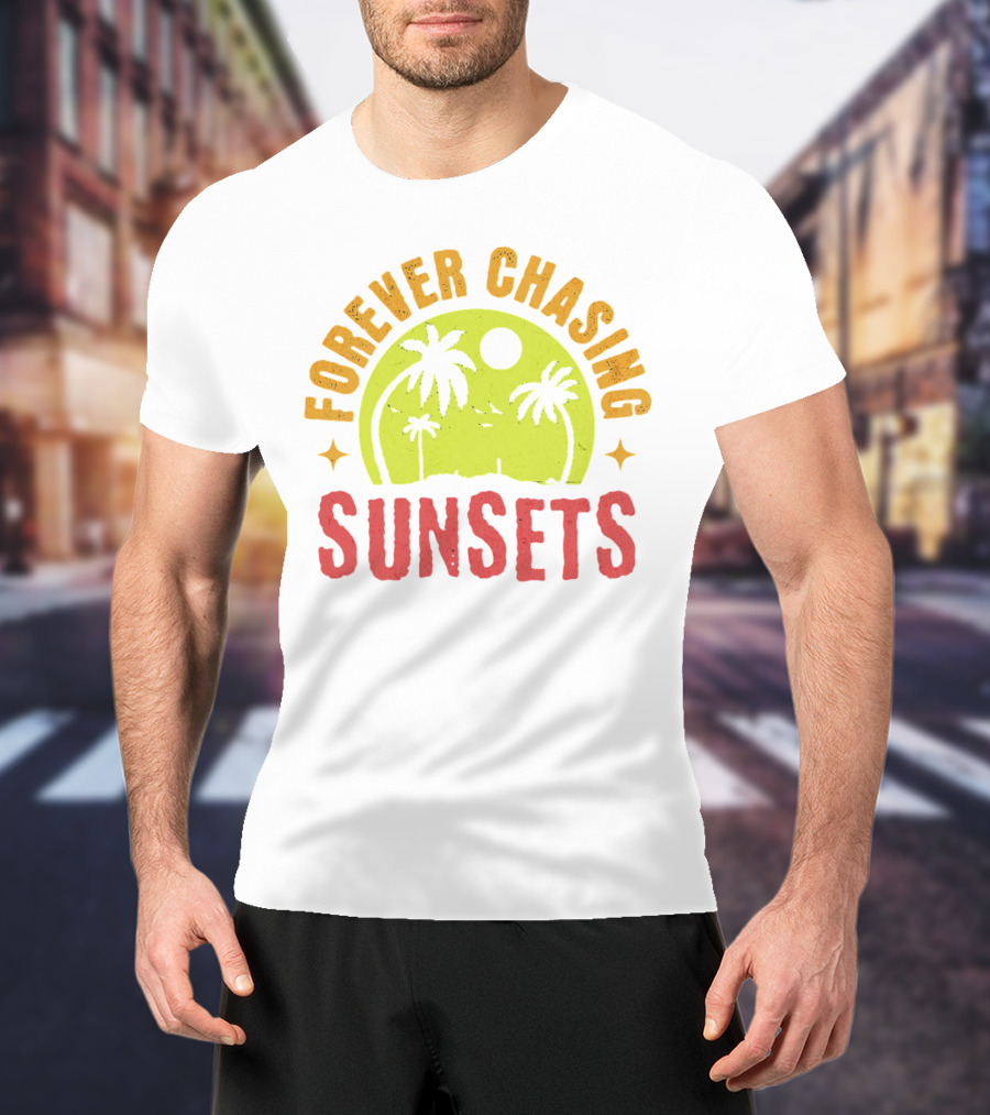 Forever Chasing Sunsets Retro Vintage Summer Vacation T-Shirt