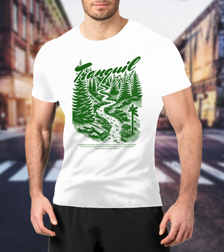 Tranquil Trail Scenic Forest Pathway Journey T-Shirt