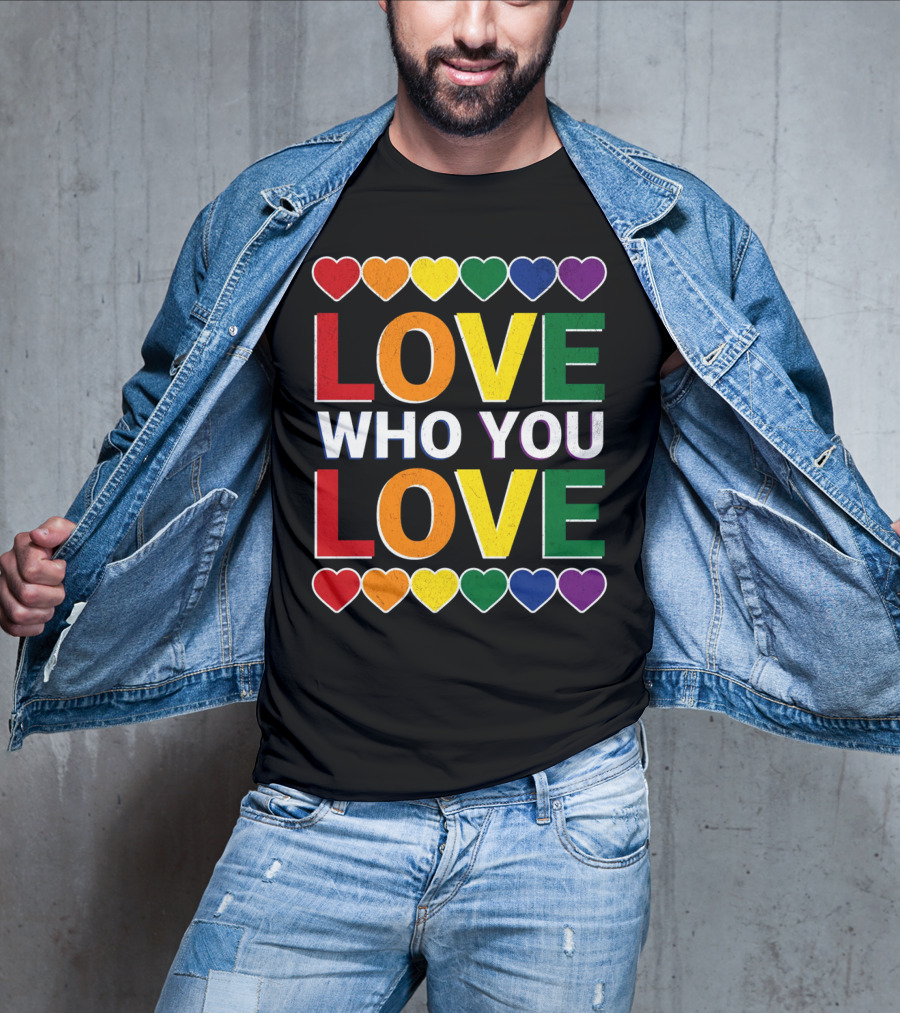 Love Who You Love Colorful Rainbow Hearts T-Shirt