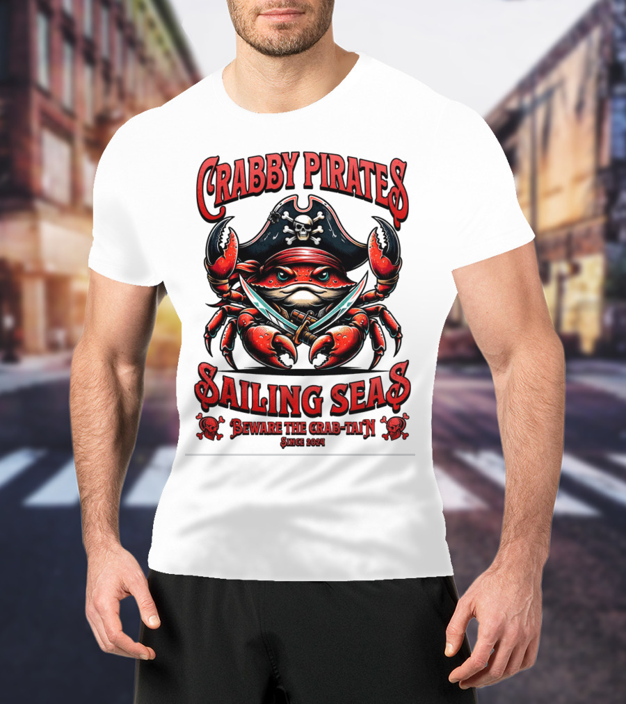 Crabby Pirates Sailing Seas Beware The Crab-tain Since T-Shirt