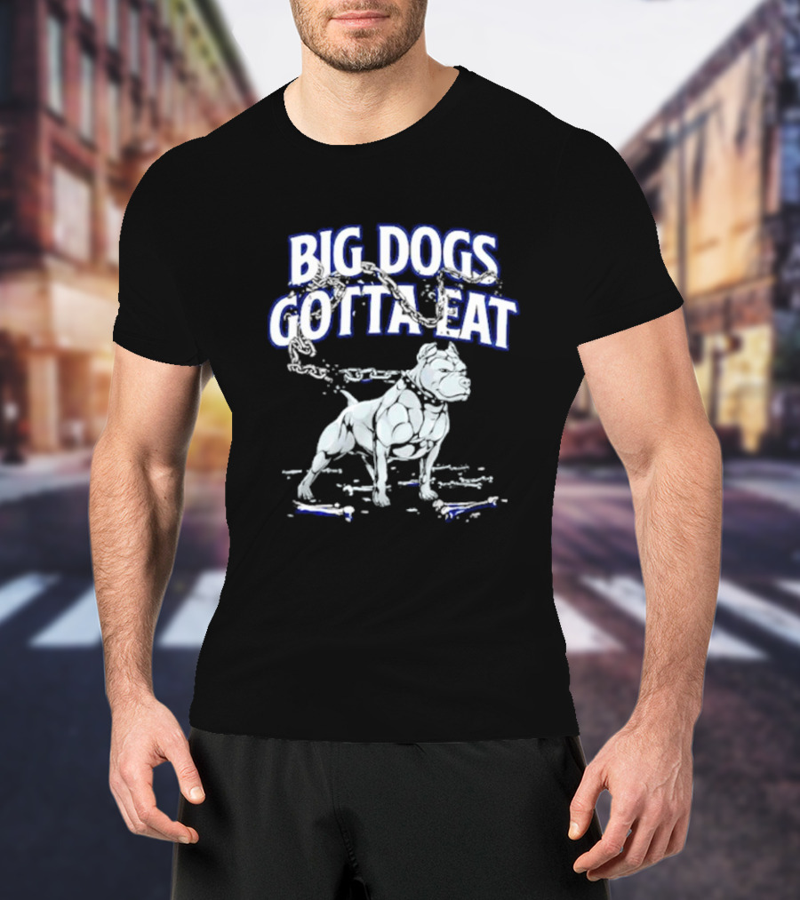 Big Dogs Gotta Eat Pitbull Graphic With Chains And Bones T-Shirt