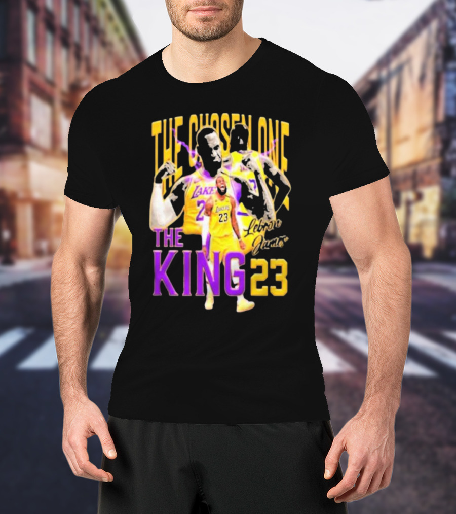 The Chosen One The King 23 LeBron James Lakers T-Shirt