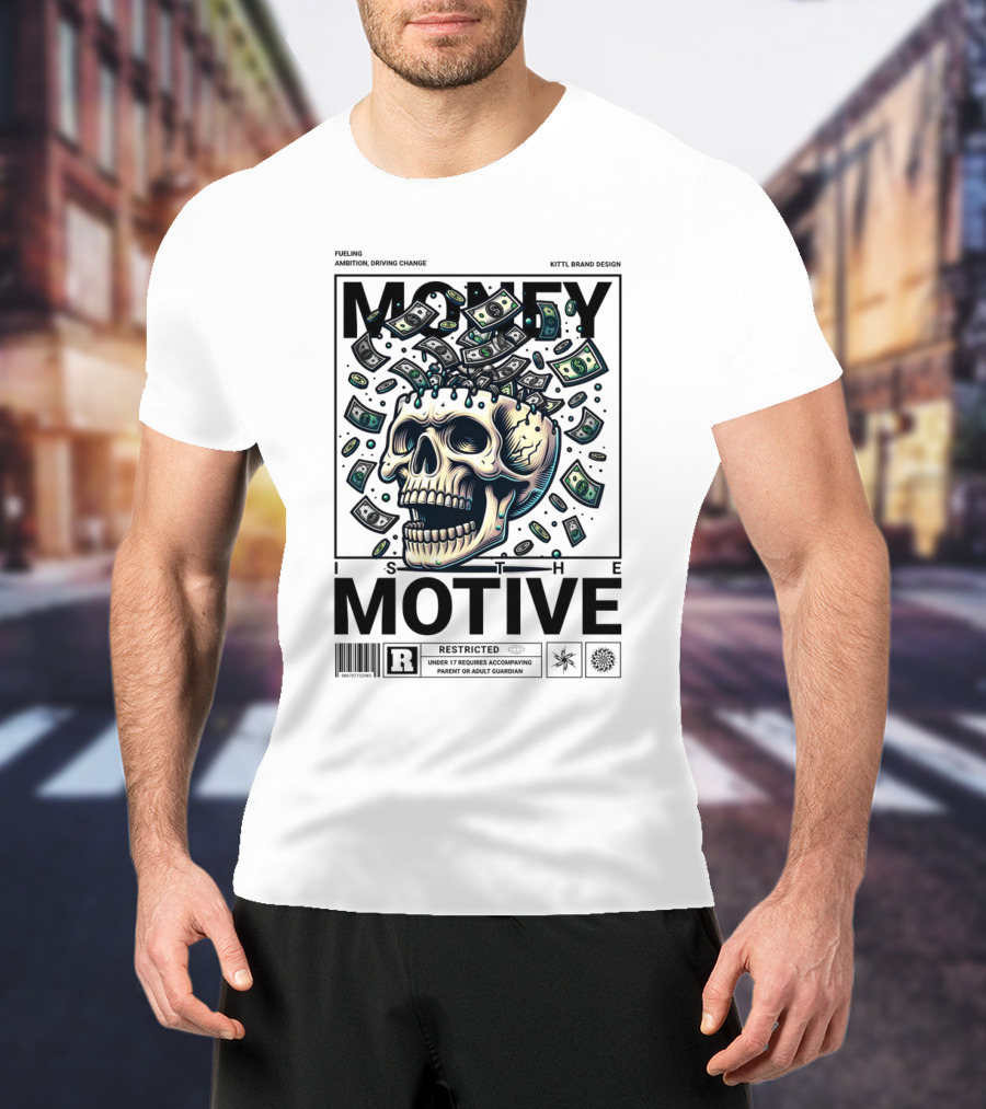 MONEY IS THE MOTIVE SKULL WITH FALLING CASH RESTRICTED T-Shirt