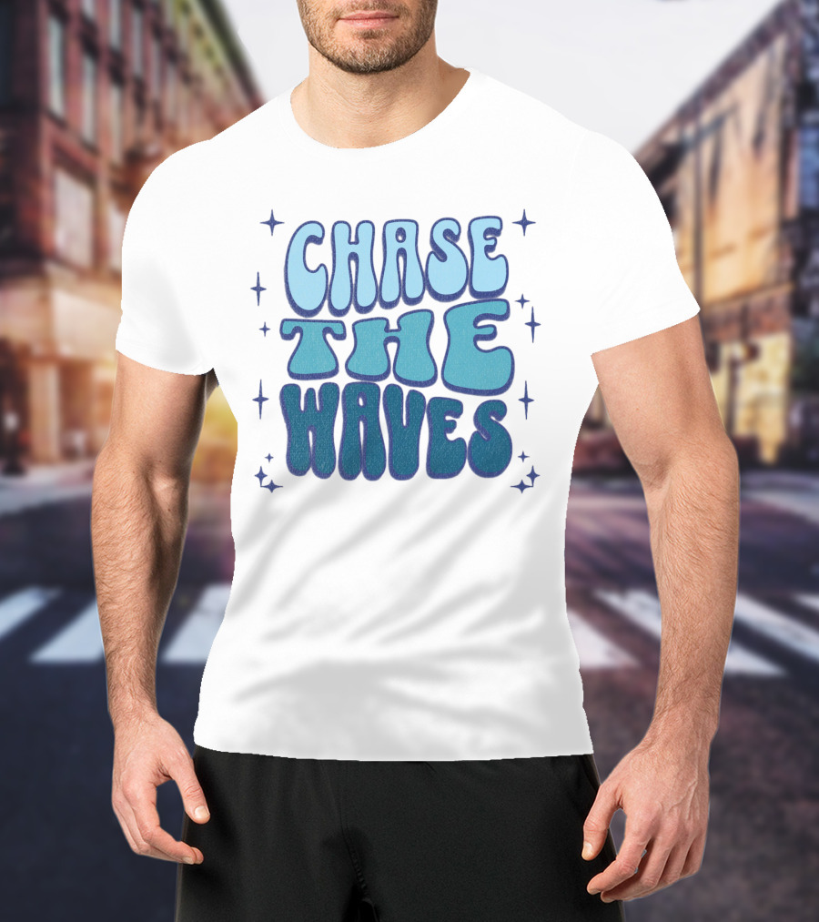 Chase The Waves Retro Font Star Accents T-Shirt