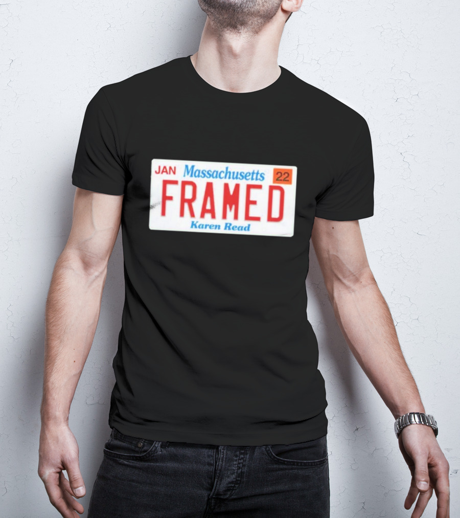 Massachusetts Framed Karen Read License Plate T-Shirt