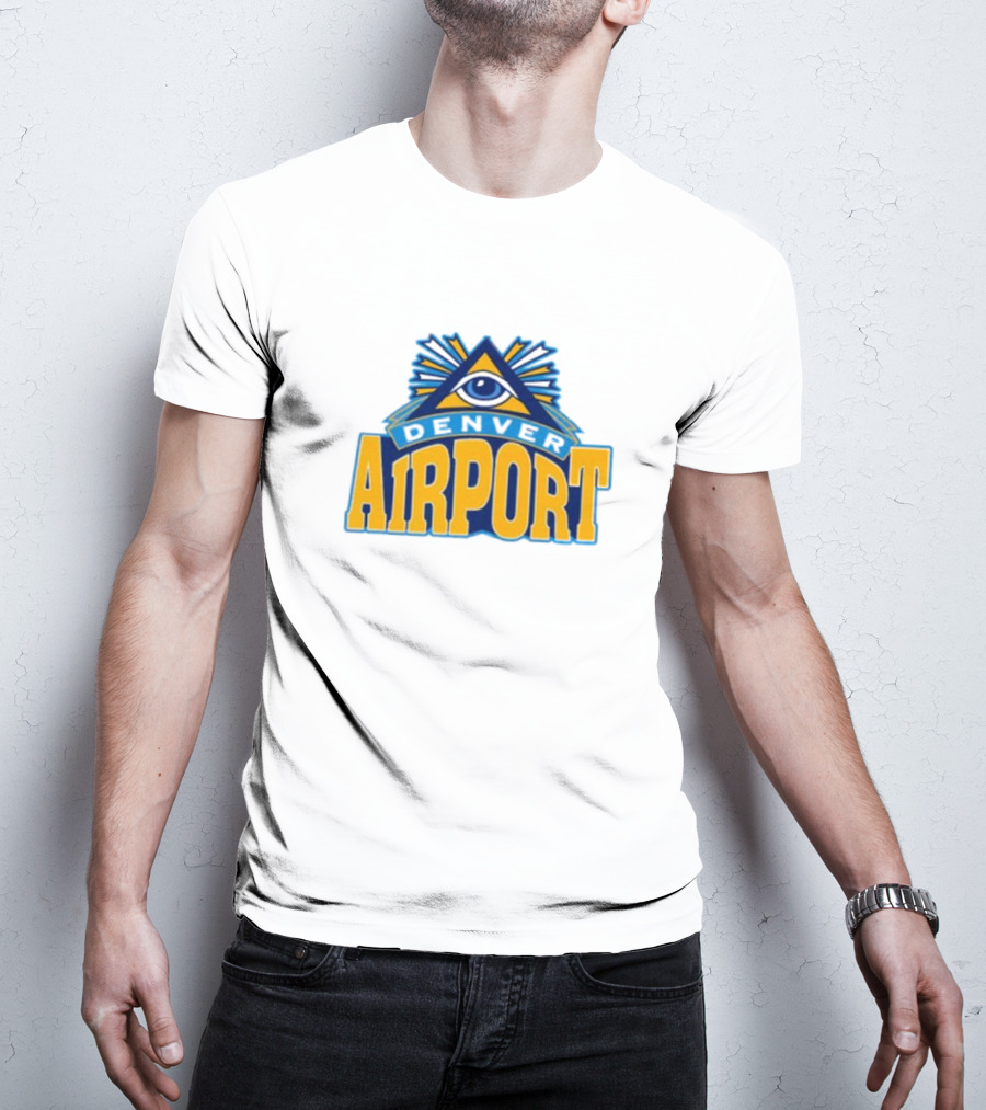 Denver Airport Eye Illuminati Symbol 202 T-Shirt