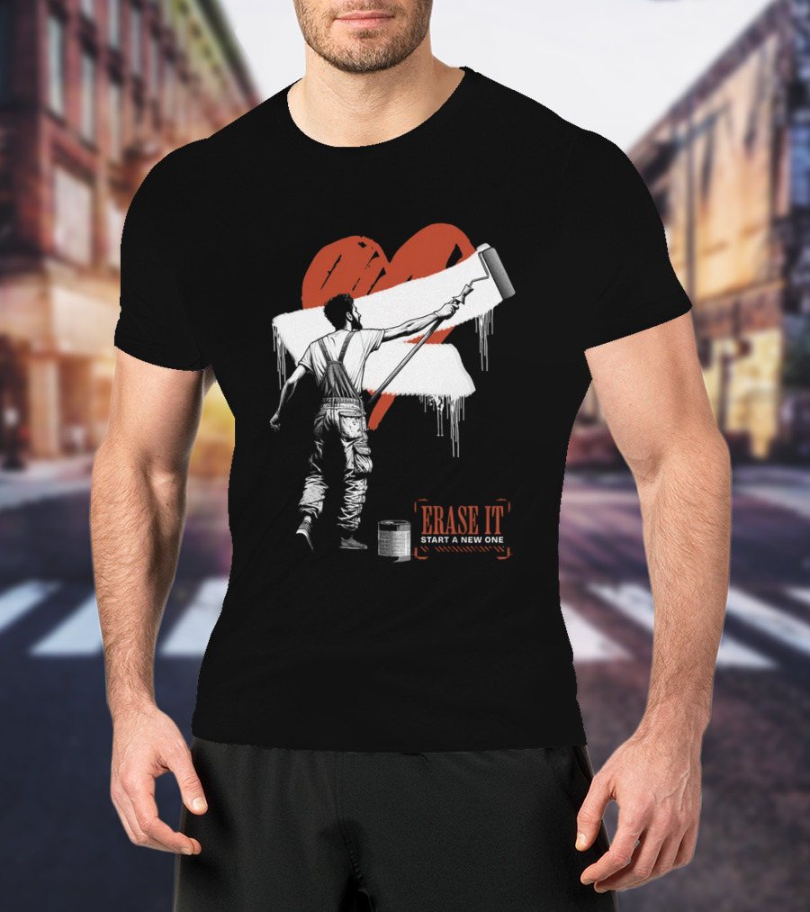 Erase It Start A New One Red Heart Paint Roller T-Shirt