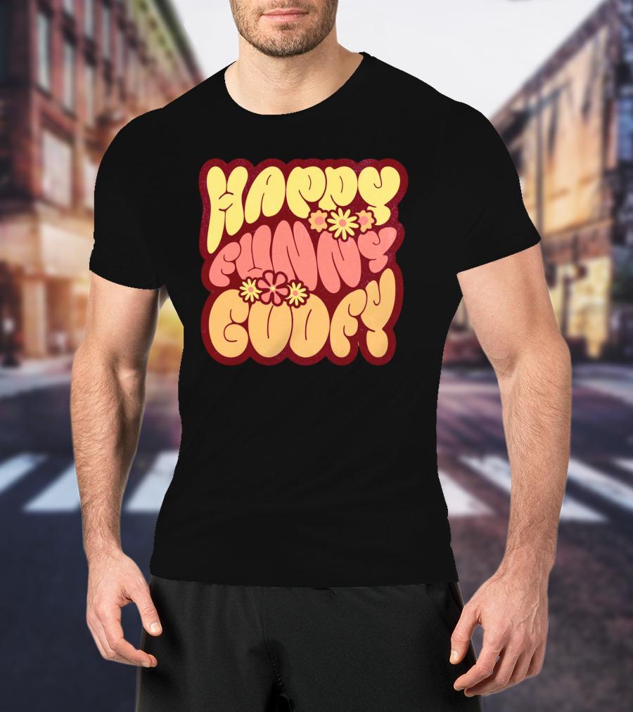 Happy Funny Goofy Retro Flower Power T-Shirt