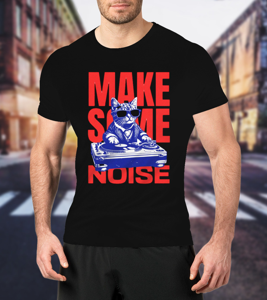 Cat DJ Turntable Make Some Noise T-Shirt