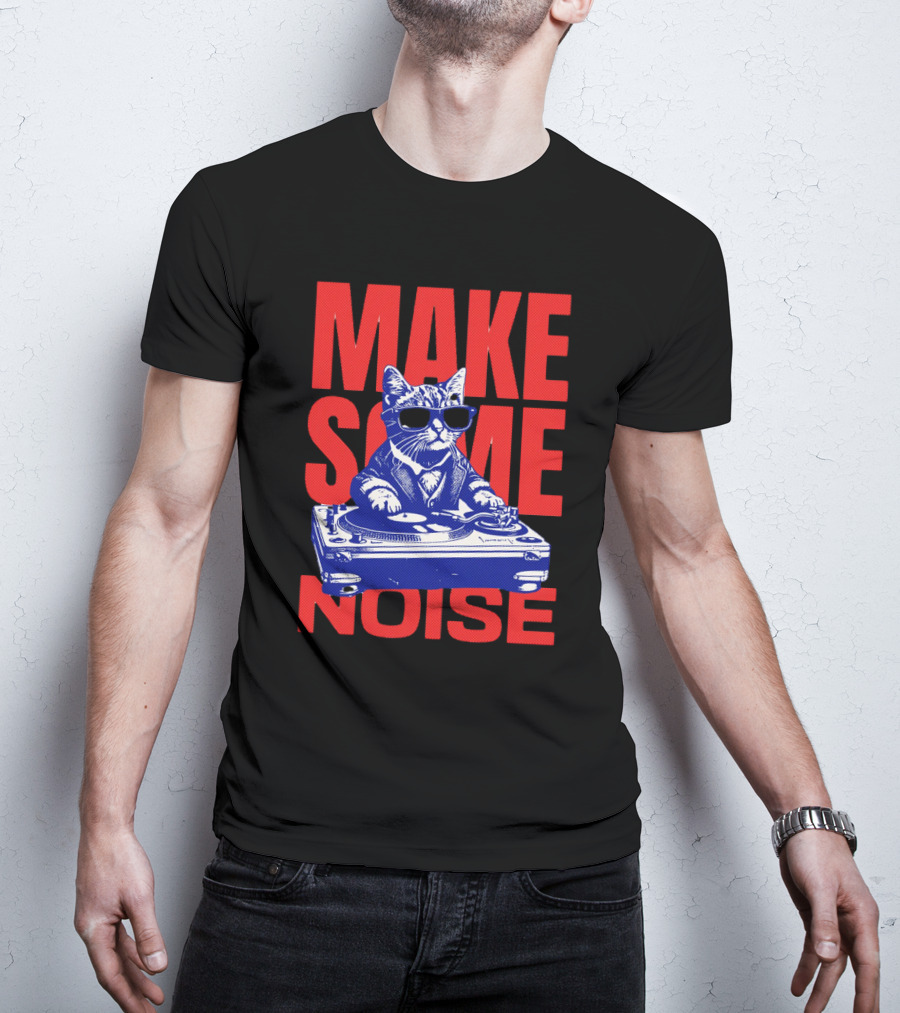 Make Some Noise Cat DJ With Turntable And Sunglasses T-Shirt